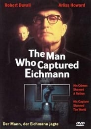 L’uomo che catturò Eichmann (1996)