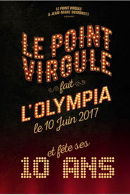 Le Point Virgule fait l'Olympia - 10e édition