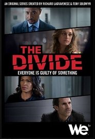 The Divide serie streaming VF et VOSTFR HD a voir sur streamizseries.net