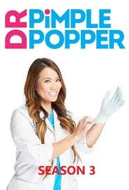 Dr. Pimple Popper - Season 3