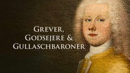 Grever, godsejere og gullaschbaroner