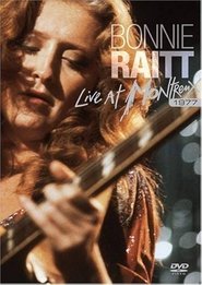 Bonnie Raitt Live at Montreax) Bonnie Raitt Live at Montreax (1977)