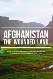 Afghanistan: The Wounded Land (2020)