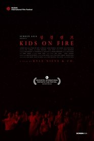 Kids on Fire (2021)
