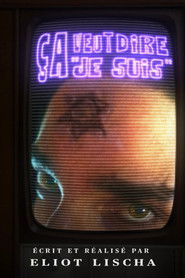 Ça veut dire "Je suis"