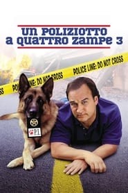 Un poliziotto a 4 zampe 3 (2002)