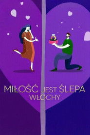 Miłość jest ślepa: Włochy