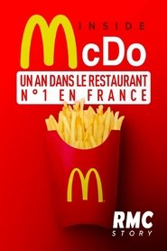 Inside McDo - un an dans le restaurant n°1 en France (2023)