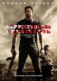 Géppisztolyos prédikátor 2011 Géppisztolyos prédikátor 2011