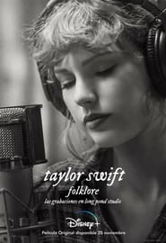 Taylor Swift: folklore: las grabaciones en long pond studio (2020)