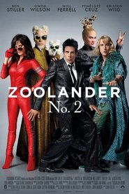 watch Zoolander No. 2 now