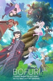 BOFURI: I Don’t Want to Get Hurt, so I’ll Max Out My Defense. Season 1 Episode 8 BOFURI: I Don’t Want to Get Hurt, so I’ll Max Out My Defense. Season 1 Episode 8