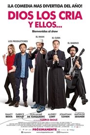 Dios los cría y ellos… Película Completa HD 1080p [MEGA] [LATINO] 2017