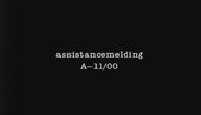 Assistancemelding A-11/00