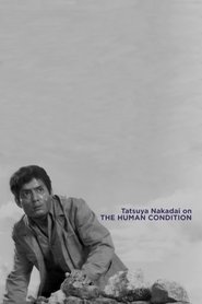 Poster Tatsuya Nakadai on 'The Human Condition' 2009