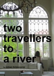 Poster Two Travellers to a River