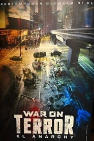 War On Terror: KL Anarki (2023)