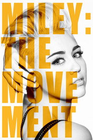 Miley: The Movement постер