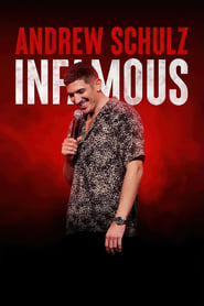 Andrew Schulz: Infamous (2022)