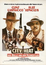 City Heat - Der Bulle und der Schnüffler 1984 film online streaming
komplett subtitrat german in deutsch