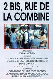 2 bis, rue de la Combine 1992
