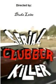 Serial Clubber Killer