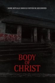 Body of Christ 2025 Бесплатан неограничен приступ