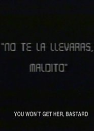 Poster You Won't Get Her, Bastard 1989