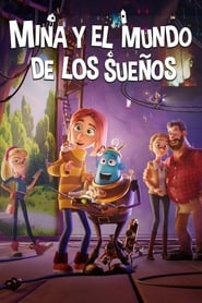 Mina y el mundo de los sueños poster