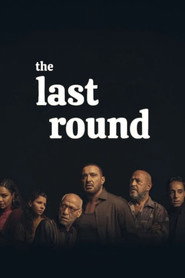 The Last Round постер