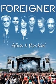 Poster Foreigner: Alive & Rockin'