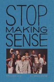 Poster Does Anybody Have Any Questions: Making Stop Making Sense