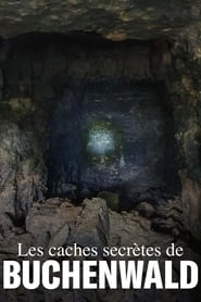 Les caches secrètes de Buchenwald