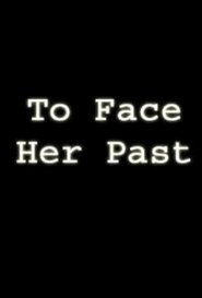 To Face Her Past 1996 engelsk titel