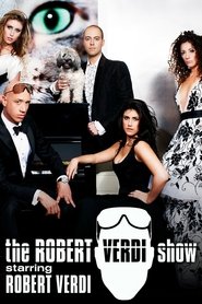 Poster The Robert Verdi Show Starring Robert Verdi - Season 1 Episode 4 : Robert Wants: Royal Wedding 2010
