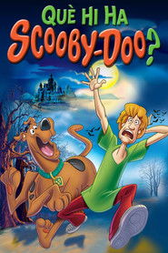 Qu&egrave; hi ha, Scooby-Doo? (2002)