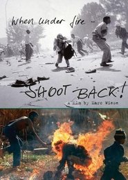 Poster for When Under Fire: Shoot Back!