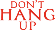 Don't Hang Up Logo