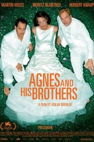 Agnes and His Brothers Ful Hd Film Izle