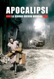 Apocalipsi: la Segona Guerra Mundial (2009)