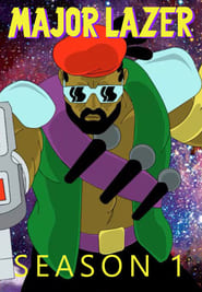 Major Lazer Sezonul 1 Episodul 10 Online