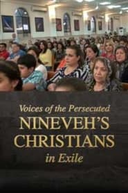 Voices of the Persecuted: Nineveh's Christians in Exile streaming