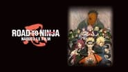 ROAD TO NINJA -NARUTO THE MOVIE-