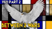 Poland Rises in the East: 1921 Part 2 of 2