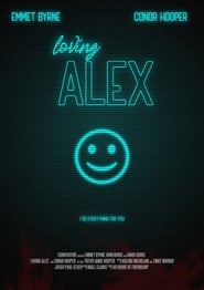 Loving Alex 2019