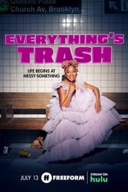 Everything's Trash постер