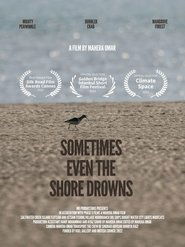 Poster for Sometimes Even the Shore Drowns