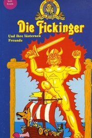 Die Fickinger und ihre lüsternen Freunde