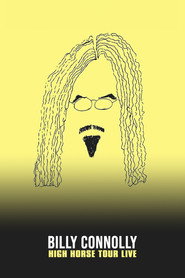 Billy Connolly: High Horse Tour Live poster
