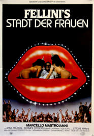 Fellinis Stadt der Frauen 1980 Stream German HD